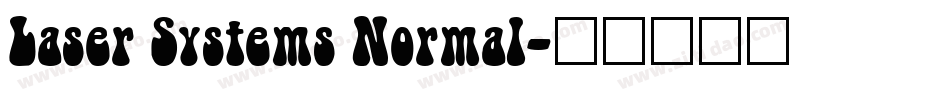 Laser Systems Normal字体转换